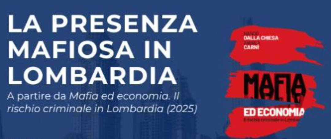 La presenza mafiosa in Lombardia