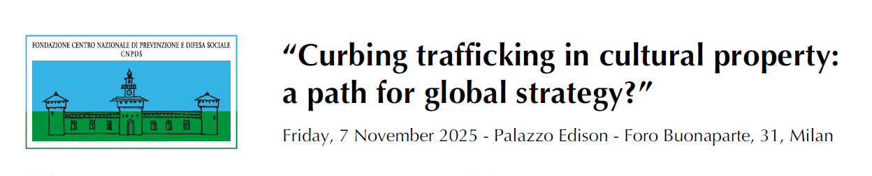 Contrastare il traffico di beni culturali: una strada per una strategia globale? 