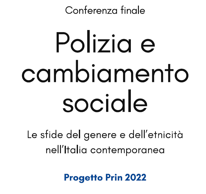 Conferenza “Polizia e cambiamento sociale: le sfide del genere e dell’etnicità nell’Italia contemporanea”  